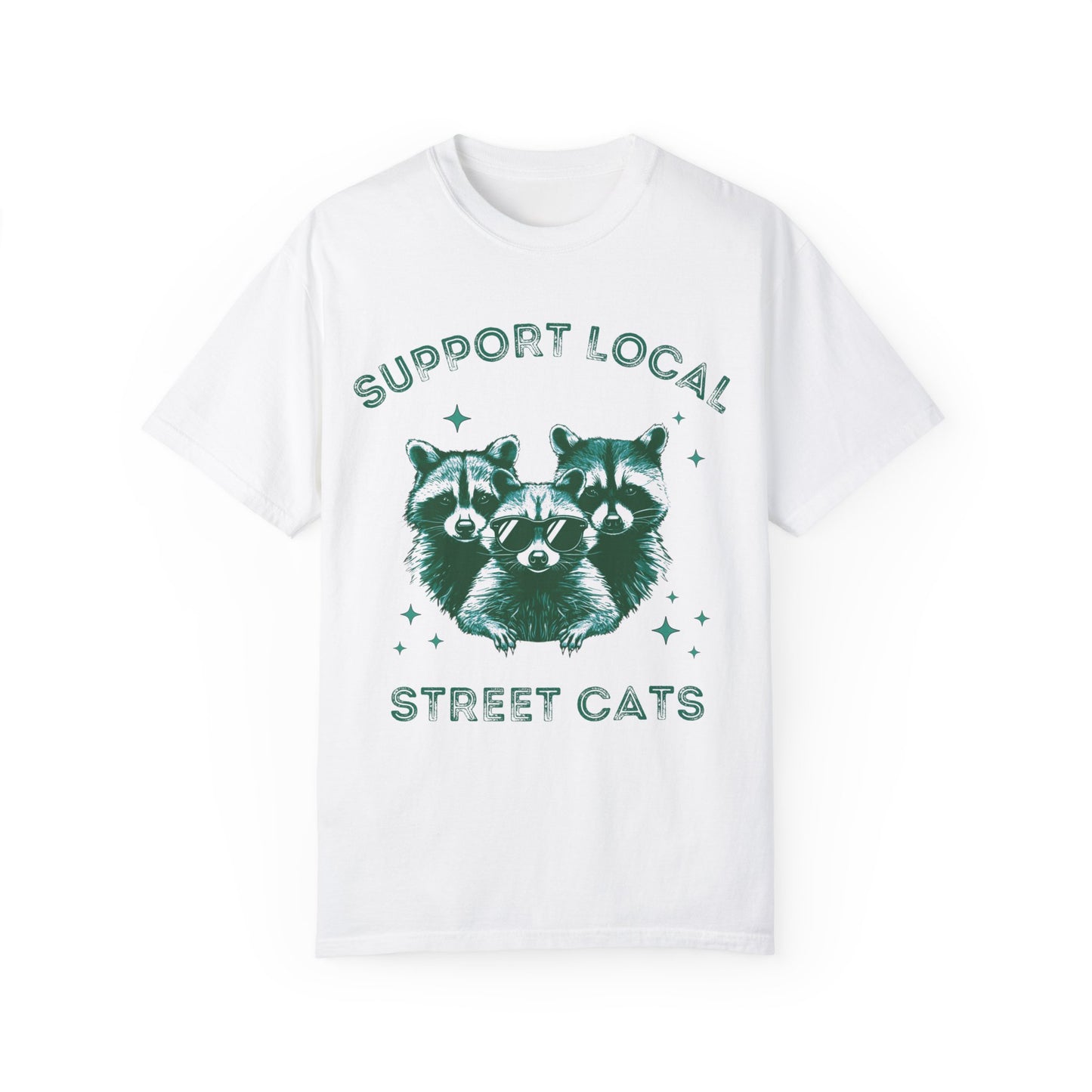Support Your Local Street Cats Graphic T-Shirt