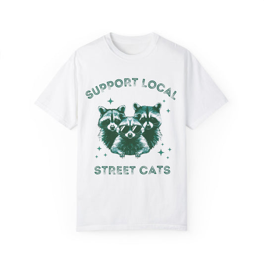 Support Your Local Street Cats Graphic T-Shirt