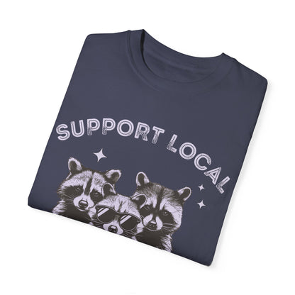 Support Your Local Street Cats Graphic T-Shirt