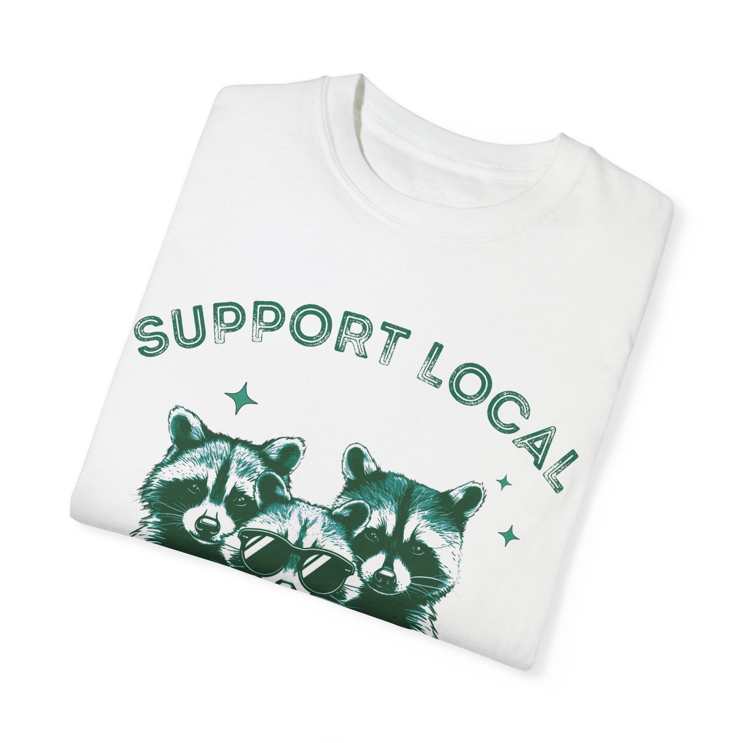 Support Your Local Street Cats Graphic T-Shirt