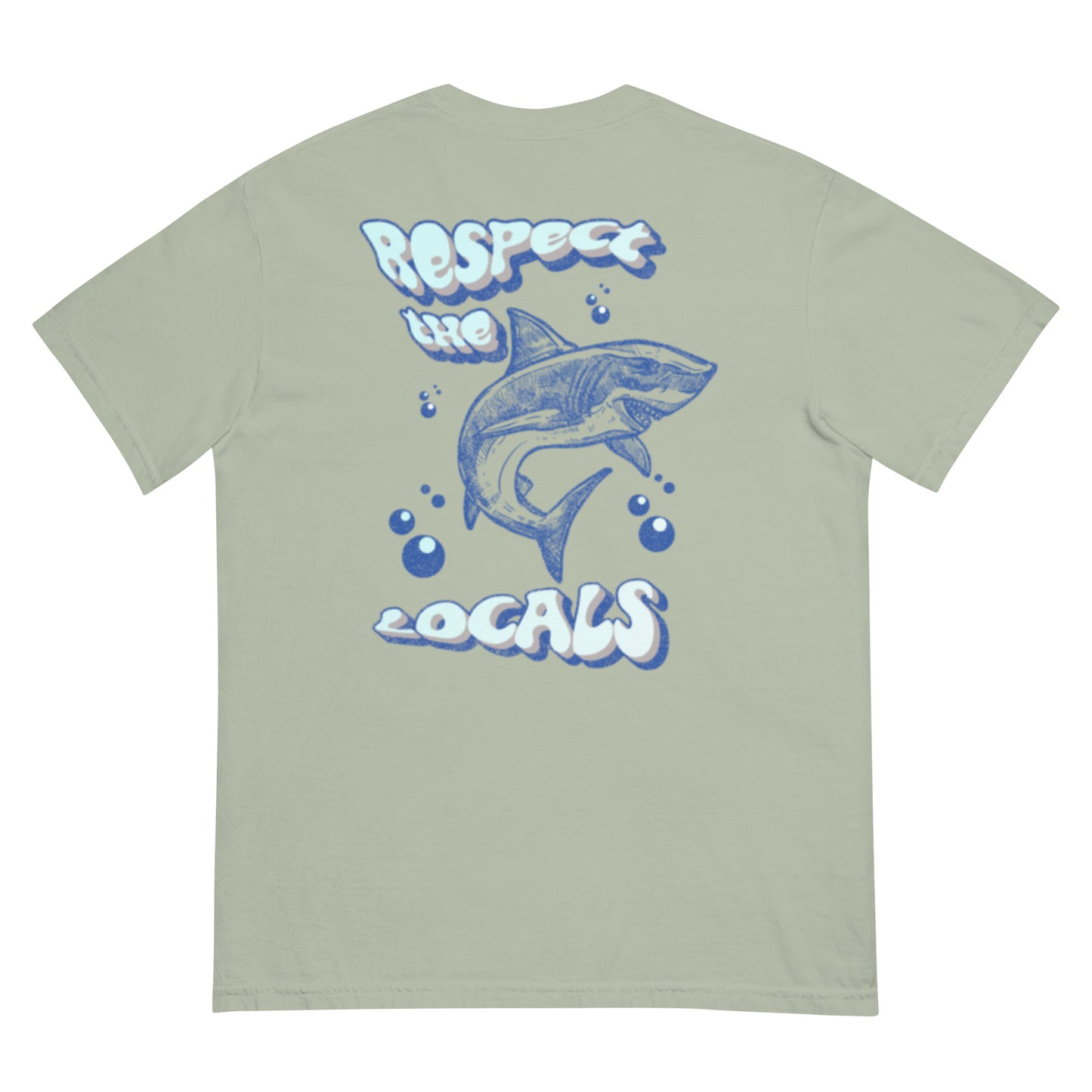 Respect The Locals Tshirt